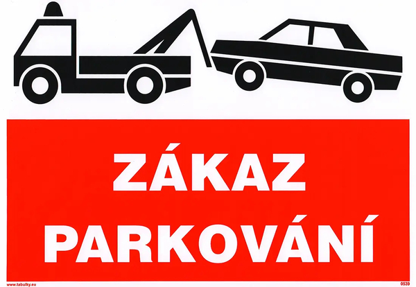 Tabulka ZÁKAZ PARKOVÁNÍ  210x297mm/A4/samolepící 1